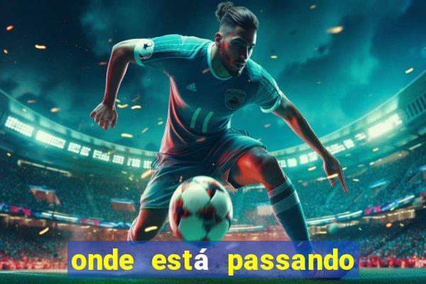 onde está passando o jogo do brasil
